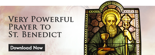 Prayer to St. Benedict - Download Now